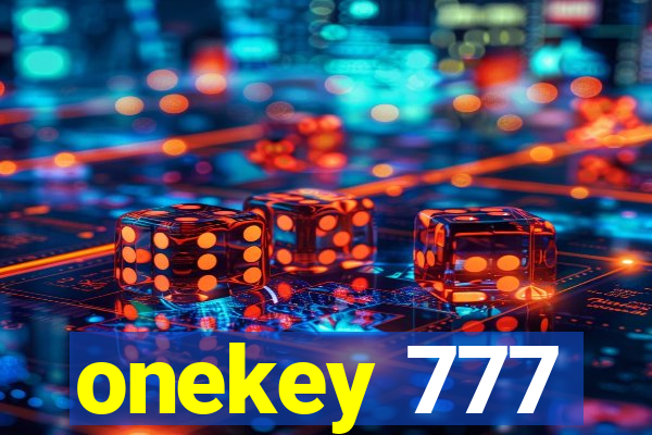 onekey 777